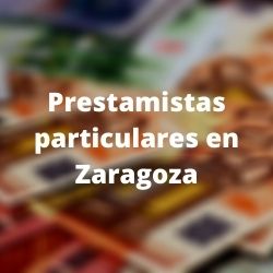        Prestamistas particulares en Zaragoza

