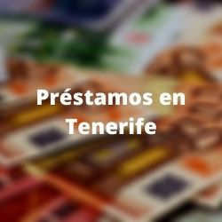        Préstamos en Tenerife
